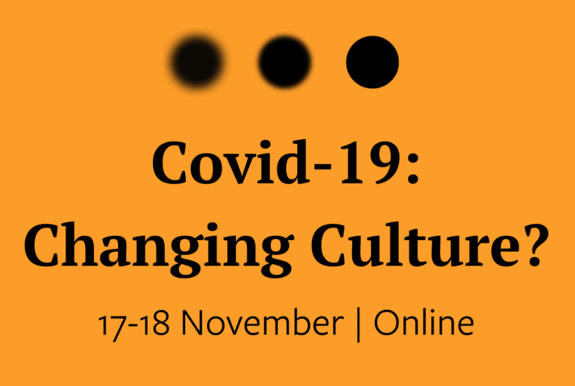 Covid-19: Changing Culture? - Centre for Cultural Value